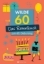 Buchcover und Innenansicht für das Buch: Wilde 60! Das Rätselbuch zum 60. Geburtstag