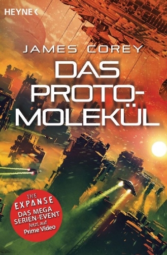 Buchcover und Innenansicht für das Buch: Das Protomolekül