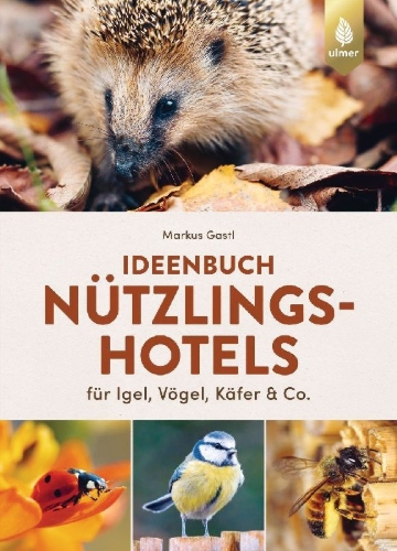 Buchcover und Innenansicht für das Buch: Ideenbuch Nützlingshotels