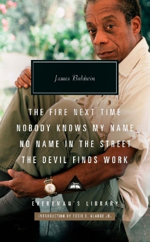 Buchcover und Innenansicht für das Buch: The Fire Next Time; Nobody Knows My Name; No Name In The Street; The Devil Finds Work