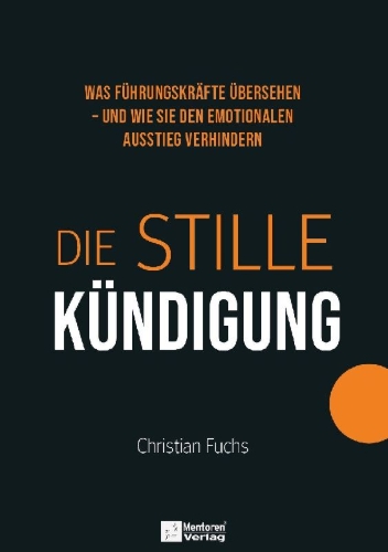 Buchcover und Innenansicht für das Buch: Die stille Kündigung