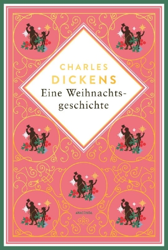 Buchcover und Innenansicht für das Buch: Eine Weihnachtsgeschichte. Schmuckausgabe mit Goldprägung