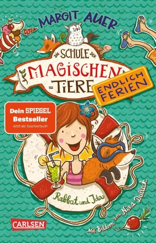 Buchcover und Innenansicht für das Buch: Die Schule der magischen Tiere. Endlich Ferien 1: Rabbat und Ida