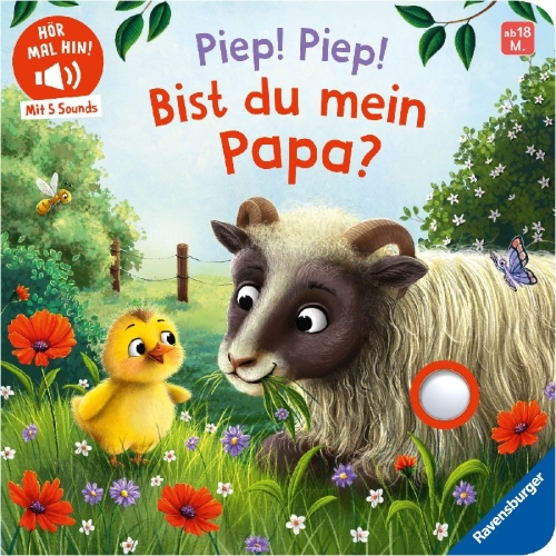 Buchcover und Innenansicht für das Buch: Hör mal hin - Piep! Piep! Bist du mein Papa?