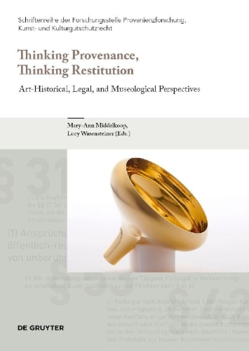 Buchcover und Innenansicht für das Buch: Thinking Provenance, Thinking Restitution