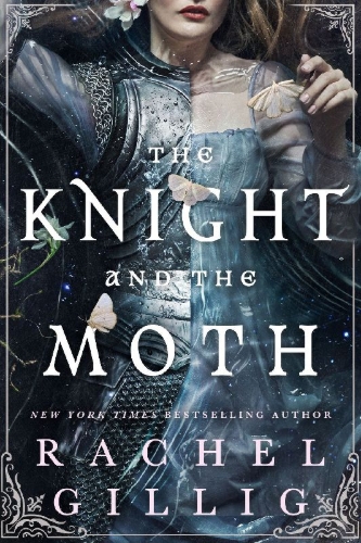 Buchcover und Innenansicht für das Buch: The Knight and the Moth