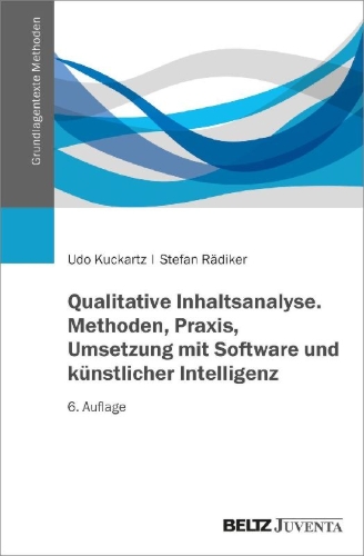 Buchcover und Innenansicht für das Buch: Qualitative Inhaltsanalyse. Methoden, Praxis, Umsetzung mit Software und künstlicher Intelligenz