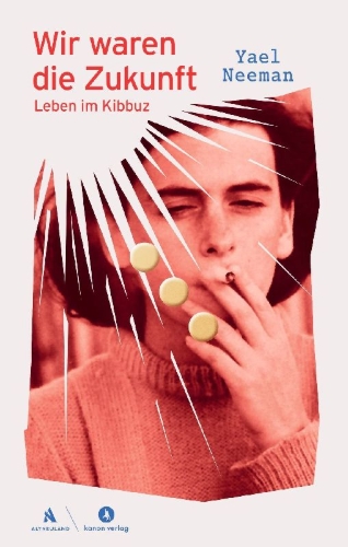 Buchcover und Innenansicht für das Buch: Wir waren die Zukunft