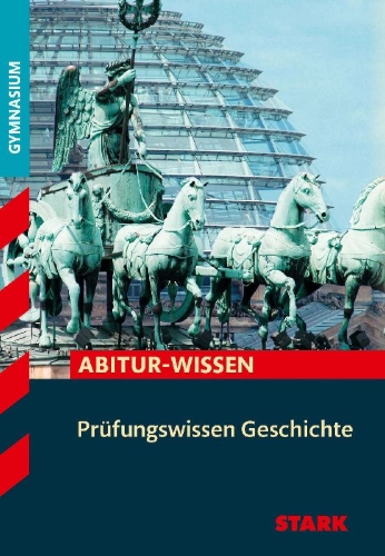 Buchcover und Innenansicht für das Buch: STARK Prüfungswissen Geschichte
