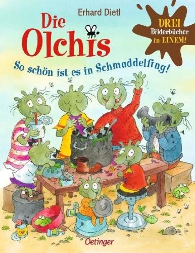 Buchcover und Innenansicht für das Buch: Die Olchis. So schön ist es in Schmuddelfing!