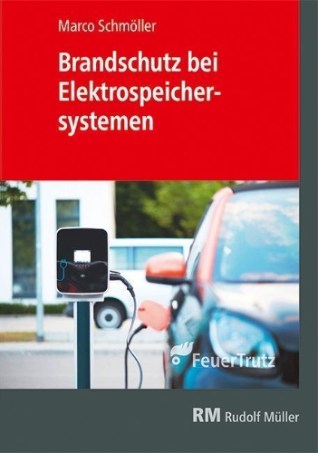 Buchcover und Innenansicht für das Buch: Brandschutz bei Elektrospeichersystemen