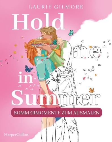 Buchcover und Innenansicht für das Buch: Hold me in Summer: Sommermomente zum Ausmalen