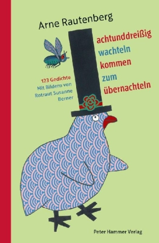 Buchcover und Innenansicht für das Buch: Achtunddreißig Wachteln kommen zum Übernachteln