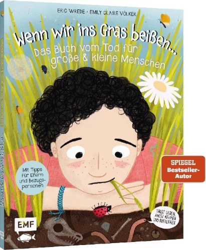 Buchcover und Innenansicht für das Buch: Wenn wir ins Gras beißen - Das Buch vom Tod für große und kleine Menschen