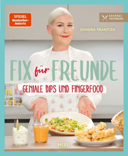 Buchcover und Innenansicht für das Buch: Fix für Freunde von der SPIEGEL Bestseller-Autorin Sandra Franitza