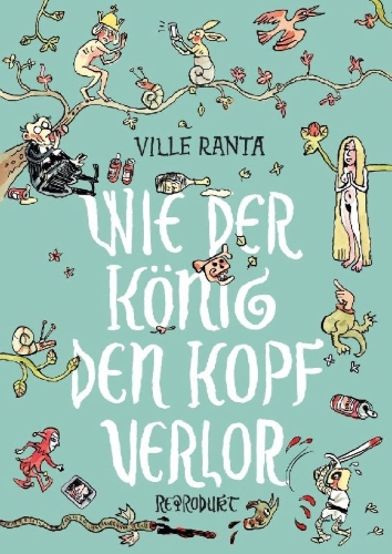Buchcover und Innenansicht für das Buch: Wie der König den Kopf verlor