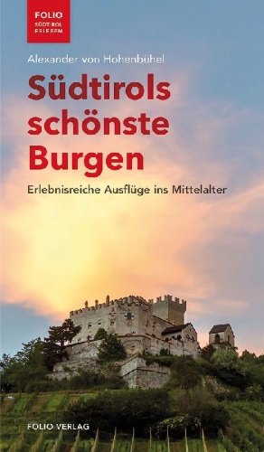 Buchcover und Innenansicht für das Buch: Südtirols schönste Burgen