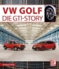Buchcover und Innenansicht für das Buch: VW Golf Die GTI-Story