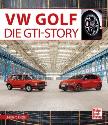 Buchcover und Innenansicht für das Buch: VW Golf Die GTI-Story