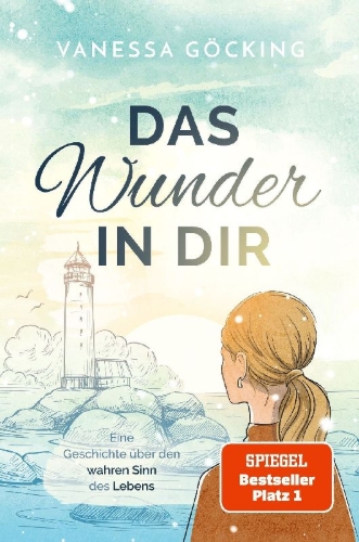 Buchcover und Innenansicht für das Buch: Das Wunder in dir