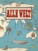 Buchcover und Innenansicht für das Buch: Alle Welt. Das Landkartenbuch