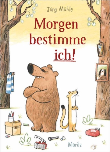 Buchcover und Innenansicht für das Buch: Morgen bestimme ich!