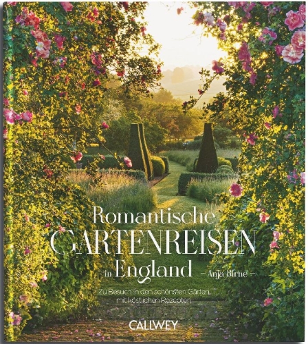 Buchcover und Innenansicht für das Buch: Die schönsten Gartenreisen in England