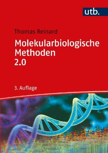 Buchcover und Innenansicht für das Buch: Molekularbiologische Methoden 2.0