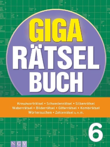 Buchcover und Innenansicht für das Buch: Giga-Rätselbuch 6