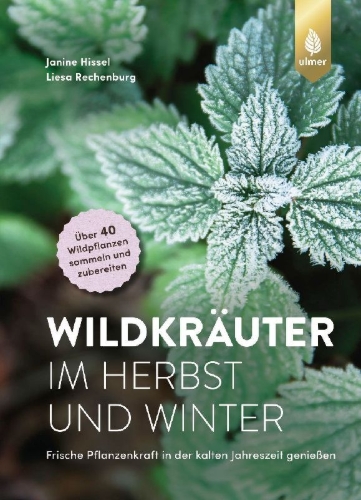 Buchcover und Innenansicht für das Buch: Wildkräuter im Herbst und Winter