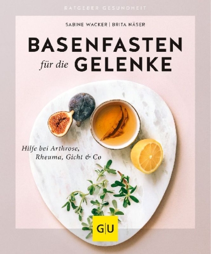 Buchcover und Innenansicht für das Buch: Basenfasten für die Gelenke