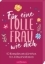 Buchcover und Innenansicht für das Buch: Für eine tolle Frau wie dich