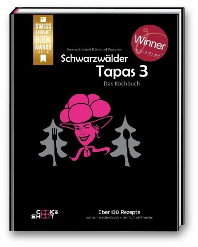 Buchcover und Innenansicht für das Buch: Schwarzwälder Tapas 3 -Das Kochbuch
