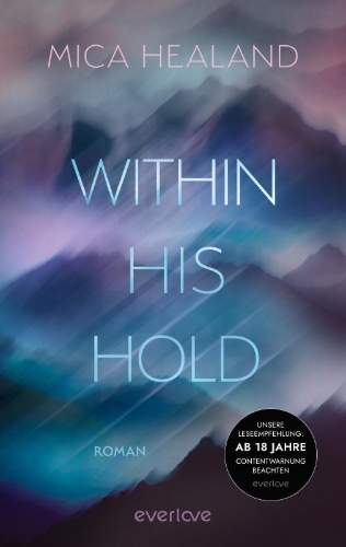 Buchcover und Innenansicht für das Buch: Within his Hold