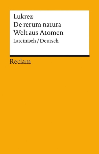 Buchcover und Innenansicht für das Buch: De rerum natura / Welt aus Atomen. Lateinisch/Deutsch