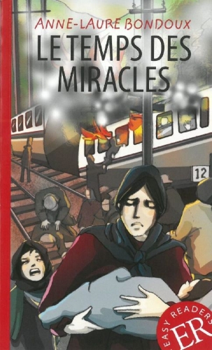 Buchcover und Innenansicht für das Buch: Le temps des miracles
