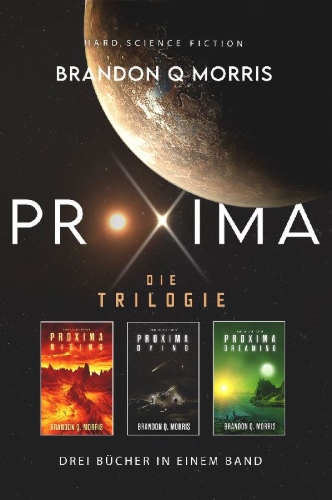 Buchcover und Innenansicht für das Buch: Proxima: Die Trilogie
