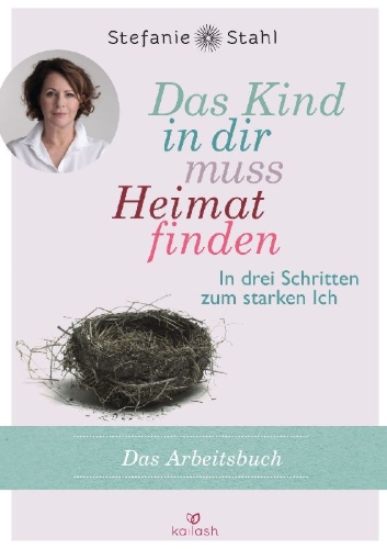 Buchcover und Innenansicht für das Buch: Das Kind in dir muss Heimat finden