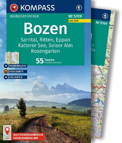 Buchcover und Innenansicht für das Buch: KOMPASS Wanderführer Bozen, Sarntal, Ritten, Eppan, Kalterer See, Seiser Alm, Rosengarten, 55 Touren mit Extra-Tourenkarte