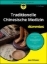 Buchcover und Innenansicht für das Buch: Traditionelle Chinesische Medizin für Dummies