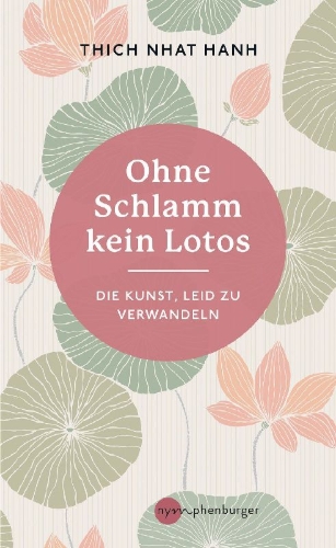 Buchcover und Innenansicht für das Buch: Ohne Schlamm kein Lotos