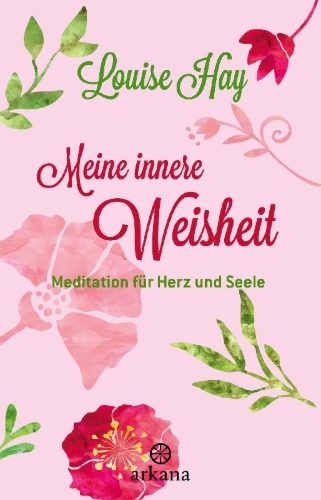 Buchcover und Innenansicht für das Buch: Inner Wisdom - Meditations for the Heart and Soul