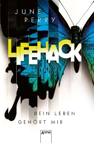 Buchcover und Innenansicht für das Buch: LifeHack. Dein Leben gehört mir