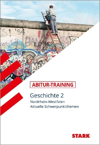Buchcover und Innenansicht für das Buch: STARK Abitur-Training - Geschichte Band 2 - NRW