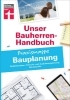 Buchcover und Innenansicht für das Buch: Bauherren-Praxismappe Bauplanung