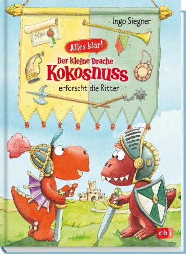 Buchcover und Innenansicht für das Buch: Alles klar! Der kleine Drache Kokosnuss erforscht die Ritter