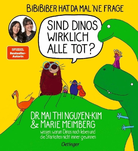 Buchcover und Innenansicht für das Buch: BiBiBiber hat da mal 'ne Frage. Sind Dinos wirklich alle tot?