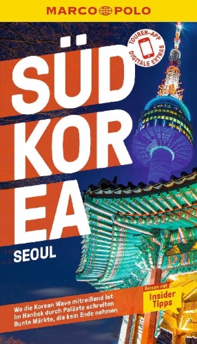 Buchcover und Innenansicht für das Buch: MARCO POLO Reiseführer Südkorea, Seoul