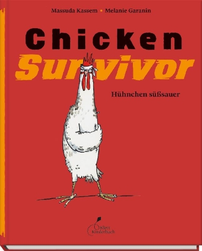 Buchcover und Innenansicht für das Buch: Chicken Survivor - Hühnchen süßsauer