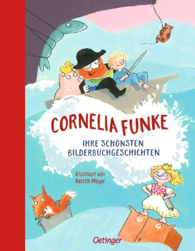 Buchcover und Innenansicht für das Buch: Cornelia Funke. Ihre schönsten Bilderbuchgeschichten